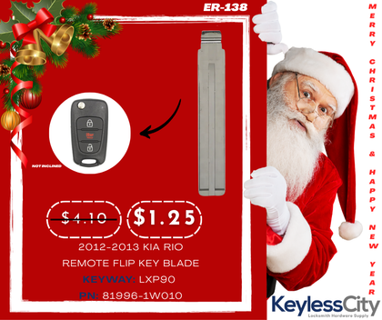 2012-2013 Kia Rio / Remote Flip Key Blade / LXP90 / PN: 81996-1W010 (AFTERMARKET)