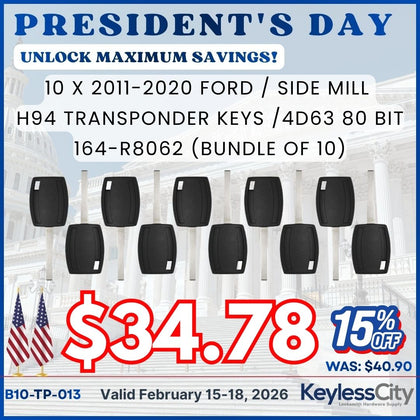 10 X 2011-2020 Ford / H94-PT / Side Mill Transponder Keys / Chip 4D63 80 Bit / 164-R8062 (AFTERMARKET) (BUNDLE OF 10)