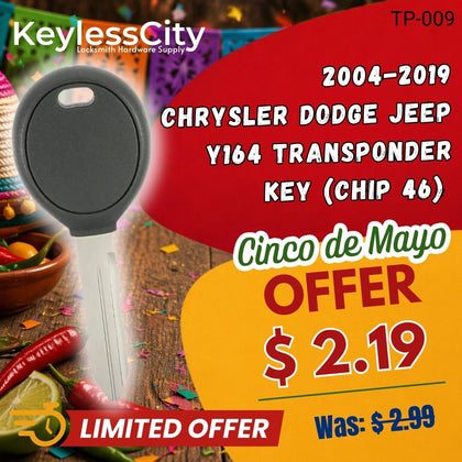 2004-2019 Chrysler / Dodge / Jeep Transponder Key / Y164 (Chip 46) (AFTERMARKET)