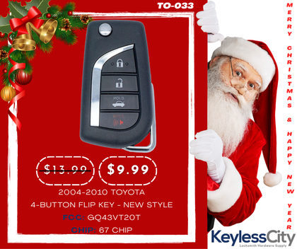 2004-2010 Toyota / 4-Button Flip Key NEW STYLE / GQ43VT20T (67 Chip) (AFTERMARKET)