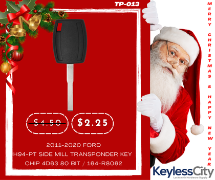 2011-2020 Ford / H94-PT / Side Mill Transponder Keys / Chip 4D63 80 Bit / 164-R8062 (AFTERMARKET)