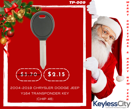 2004-2019 Chrysler / Dodge / Jeep Transponder Key / Y164 (Chip 46) (AFTERMARKET)