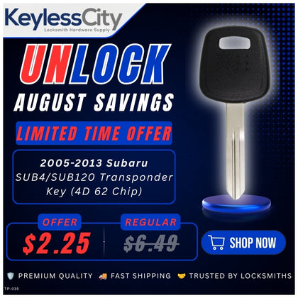2005-2013 Subaru - SUB4/SUB120 Transponder Key (4D 62 Chip) (AFTERMARKET)